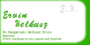 ervin welkusz business card